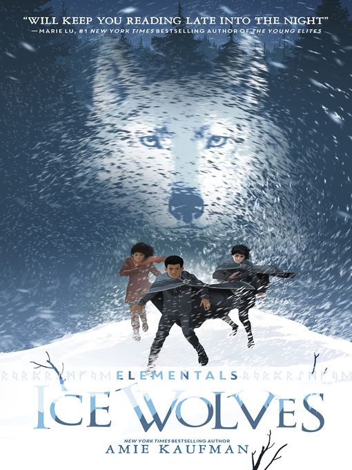 Title details for Ice Wolves (Elementals, #1) by Amie Kaufman - Available
